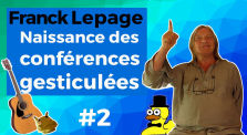 FRANCK LEPAGE #2 : Naissance des conférences gesticulées by Le Canard Réfractaire