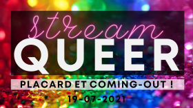 Coming-out et placard ! - Stream Queer by Aymeric Crypt