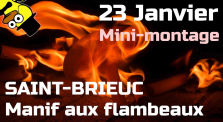 SAINT-BRIEUC - Manif aux flambeaux - Jeudi 23 janvier by Le Canard Réfractaire