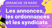 Revue de Presse : 29 Mars - Les annonces, les ordonnances et les syndicats ! by Le Canard Réfractaire