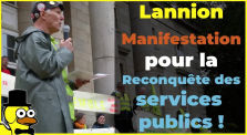 12/10 - Lannion : Convergence des orga' pour défendre le service public ! by Le Canard Réfractaire
