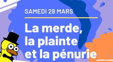 Revue de Presse : 28 Mars - La merde, la plainte et la pénurie ! by Le Canard Réfractaire