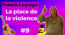 FRANCK LEPAGE #9 -  La place de la violence by Le Canard Réfractaire