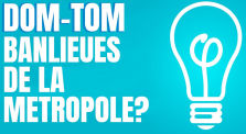 DOM-TOM : Banlieues de la République ? avec Banlieue Insoumise by KaLeeVision