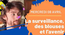 Revue de presse : Mercredi 08 avril - La surveillance, les blouses et l'avenir ! by Le Canard Réfractaire