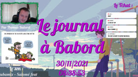 📰 Le journal de Babord 30/11/21 - Printemps Républicain, NSO Groupe, Nexa, Rémi Fraisse et l'ONF by Thomas Babord